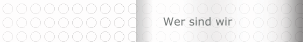 Wer sind wir